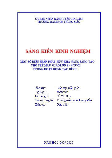 Sáng kiến kinh nghiệm Một số biện pháp phát huy khả năng sáng tạo cho trẻ mẫu giáo lớn 5 - 6 tuổi trong hoạt động tạo hình