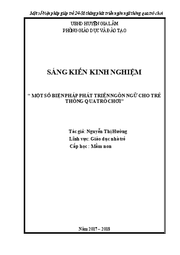 Sáng kiến kinh nghiệm Một số biện pháp phát triển ngôn ngữ cho trẻ 24 – 36 tháng tuổi thông qua trò chơi