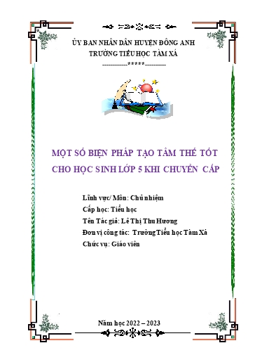 Sáng kiến kinh nghiệm Một số biện pháp tạo tâm thế tốt cho học sinh Lớp 5 khi chuyển cấp