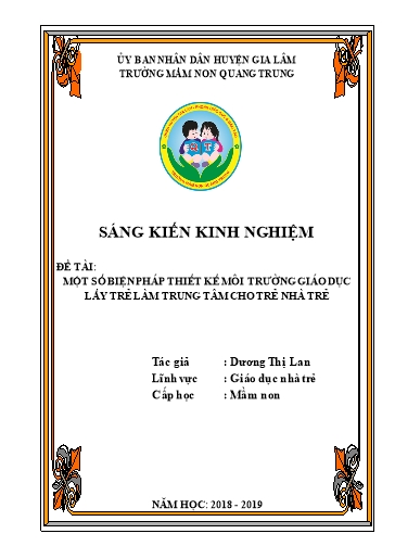 Sáng kiến kinh nghiệm Một số biện pháp thiết kế môi trường giáo dục lấy trẻ làm trung tâm cho trẻ nhà trẻ