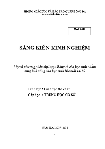 Sáng kiến kinh nghiệm Một số phương pháp tập luyện Bóng rổ cho học sinh nhằm tăng khả năng cho học sinh lứa tuổi 14-15