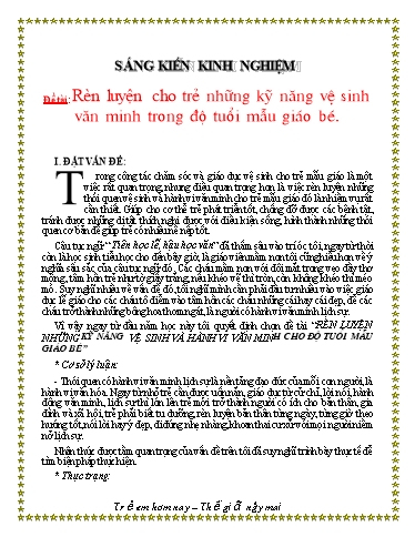 Sáng kiến kinh nghiệm Rèn luyện những kỹ năng vệ sinh và hành vi văn minh cho độ tuổi Mẫu giáo bé