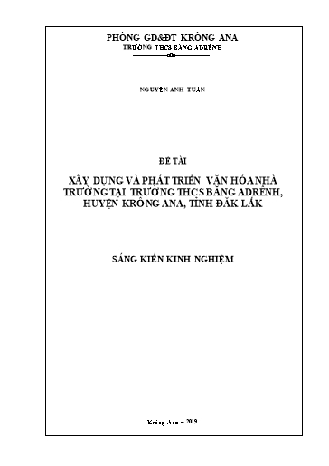 Sáng kiến kinh nghiệm Xây dựng và phát triển văn hóa nhà trường tại trường THCS Băng Adrênh, huyện Krông Ana, tỉnh Đăk Lắk