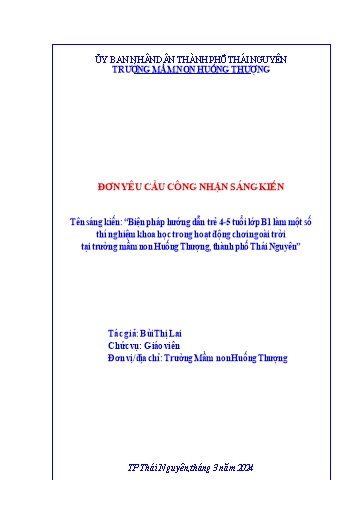 SKKN Biện pháp hướng dẫn trẻ 4-5 tuổi lớp B1 làm một số thí nghiệm khoa học trong hoạt động chơi ngoài trời tại trường Mầm non Huống Thượng, Thành phố Thái Nguyên
