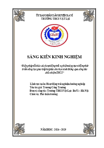 SKKN Biện pháp tổ chức các hoạt động trải nghiệm sáng tạo nhằm phát triển năng lực giao tiếp hợp tác cho học sinh thông qua công tác chủ nhiệm THCS
