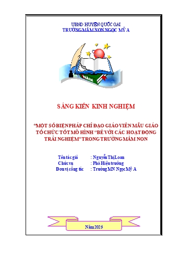 SKKN Một số biện pháp chỉ đạo giáo viên mẫu giáo tổ chức tốt mô hình Bé với các hoạt động trải nghiệm trong trường Mầm non