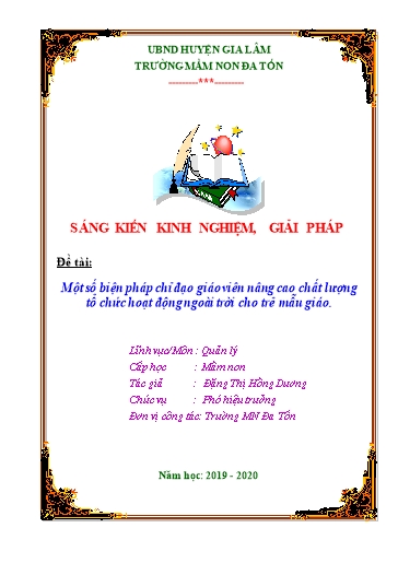 SKKN Một số biện pháp chỉ đạo giáo viên nâng cao chất lượng tổ chức hoạt động ngoài trời cho trẻ Mẫu giáo