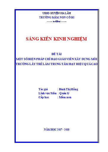 SKKN Một số biện pháp chỉ đạo giáo viên xây dựng môi trường giáo dục lấy trẻ làm trung tâm đạt hiệu quả cao