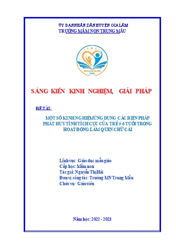 SKKN Một số kinh nghiệm ứng dụng các biện pháp phát huy tính tích cực của trẻ 5-6 tuổi trong hoạt động làm quen chữ cái