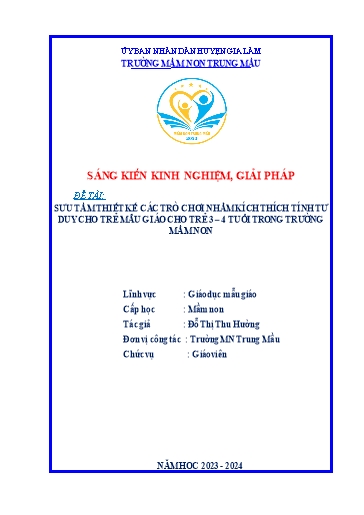SKKN Sưu tầm, thiết kế các trò chơi nhằm kích thích tính tư duy cho trẻ Mẫu giáo 3 - 4 tuổi trong Trường Mầm Non